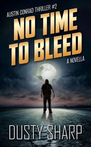 bigCover of the book No Time To Bleed by 