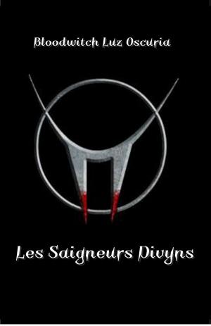Cover of the book Les Saigneurs Divyns by Jaffrey Clark