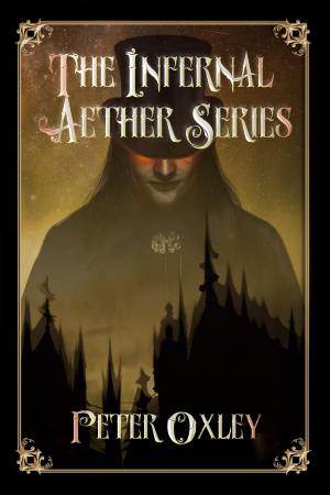 Book cover of The Infernal Aether Box Set