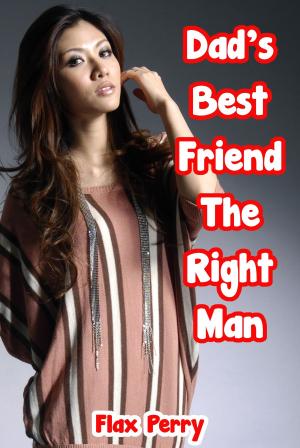 Cover of the book Dad’s Best Friend The Right Man by Ignácz Rózsa