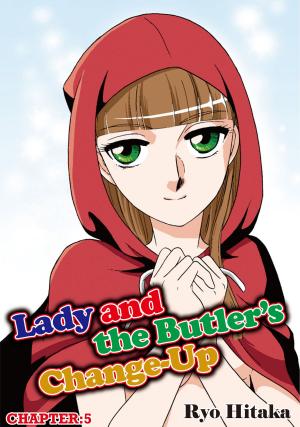 Cover of the book Lady and the Butler's Change-Up by Ryo Hitaka