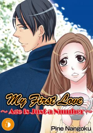 Book cover of My First Love - Age is Just a Number