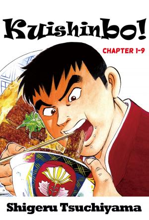 Cover of the book Kuishinbo! by Shigeru Tsuchiyama, Yasuyuki Tagawa