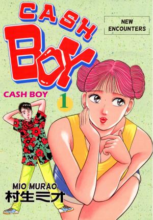 Cover of the book CASH BOY by Cassandra Thomas, Gil Ruiz, Teresa Ruiz