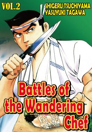 Cover of the book BATTLES OF THE WANDERING CHEF by Riyu Yamakami