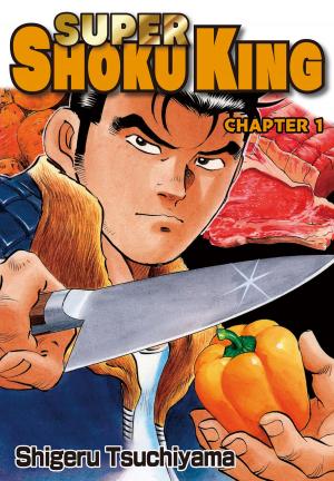 Cover of the book SUPER SHOKU KING by Ariko Kanazawa