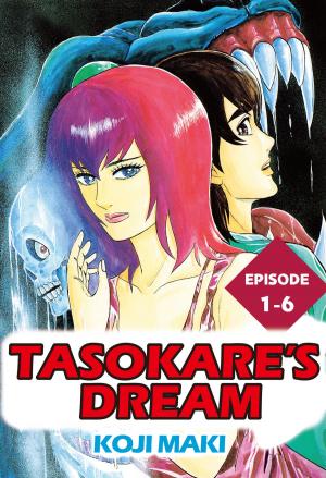 Cover of the book TASOKARE'S DREAM by Kyoko Shimazu