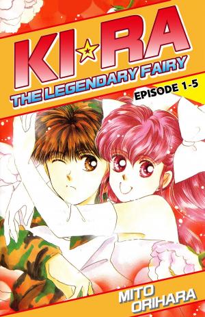 bigCover of the book KIRA THE LEGENDARY FAIRY by 