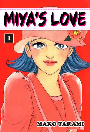 Cover of the book MIYA'S LOVE by Ryo Azumi