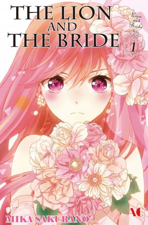 Cover of the book The Lion and the Bride by Mihoko Kojima