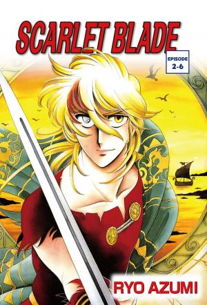 Cover of the book SCARLET BLADE by M.M. Gavillet