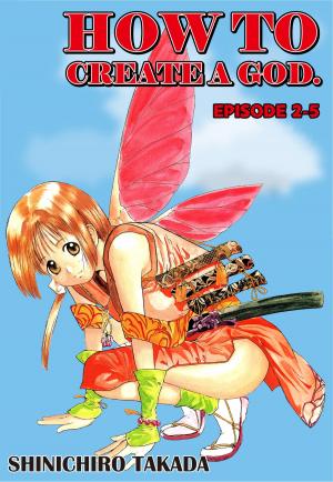 Cover of the book HOW TO CREATE A GOD. by なかせよしみ
