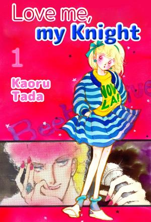 Book cover of Love me, my Knight