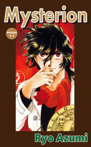 Cover of the book MYSTERION by Roka Tokutomi, Mako Takami