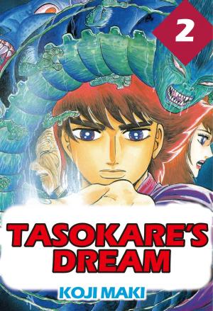 Cover of the book TASOKARE'S DREAM by Shinichiro Takada