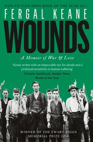 Cover of the book Wounds: A Memoir of War and Love by Chris Blake