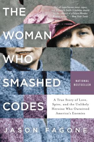 bigCover of the book The Woman Who Smashed Codes by 