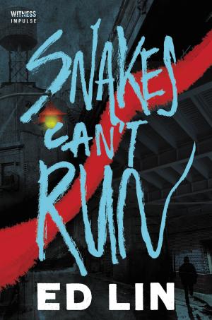 Cover of the book Snakes Can't Run by Leslie Jones
