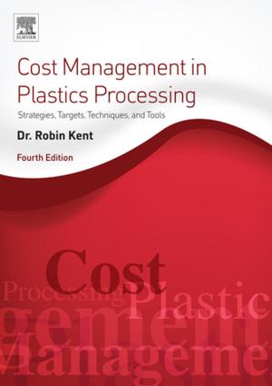 Cover of the book Cost Management in Plastics Processing by Giacinto Bagetta, Carlo Nucci
