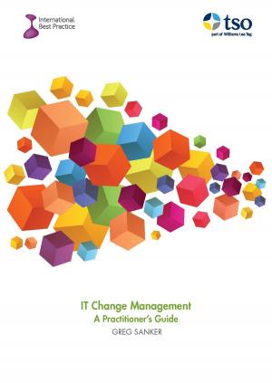 Cover of the book IT Change Management: A Practitioner's Guide by 薩帝亞‧納德拉 Satya Nadella