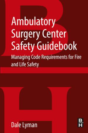 Cover of the book Ambulatory Surgery Center Safety Guidebook by Edward Egelman