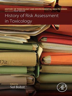 Cover of the book History of Risk Assessment in Toxicology by John Warham