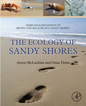 Cover of the book The Ecology of Sandy Shores by Serban C. Moldoveanu