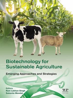 Cover of the book Biotechnology for Sustainable Agriculture by Steve Finch, Alison Samuel, Gerry P. Lane