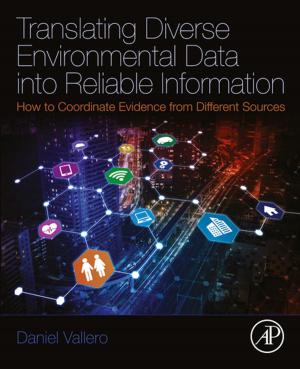 Cover of the book Translating Diverse Environmental Data into Reliable Information by Colin Poole