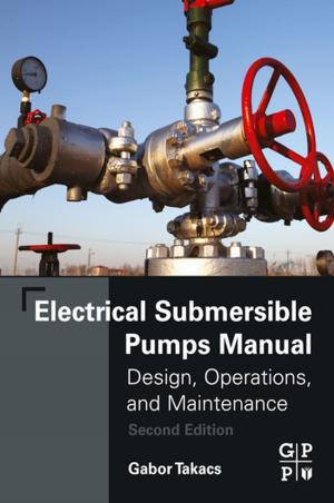 Cover of the book Electrical Submersible Pumps Manual by Carl Wu, C. David Allis
