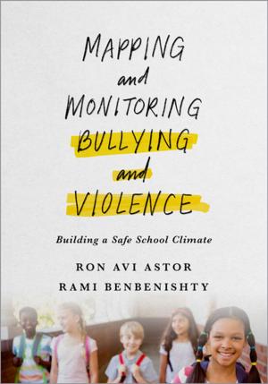 Book cover of Mapping and Monitoring Bullying and Violence