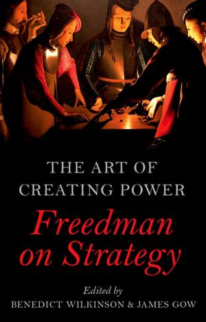 Cover of the book The Art of Creating Power by Michael A Taylor