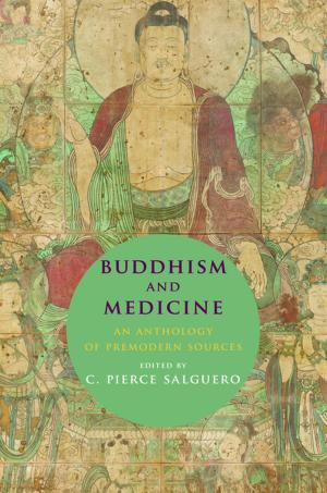 Cover of the book Buddhism and Medicine by Sarah Burd-Sharps, Kristen Lewis, Eduardo Martins