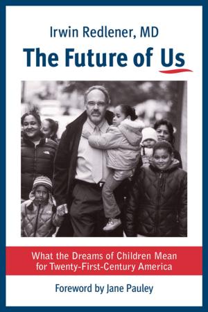 Cover of the book The Future of Us by Frederic G. Reamer