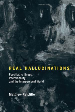 Cover of the book Real Hallucinations by Alain Badiou, Jean-Luc Nancy