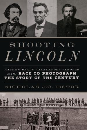 bigCover of the book Shooting Lincoln by 