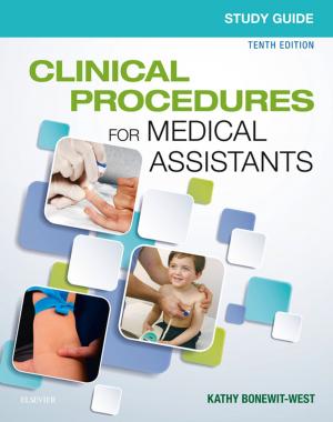 Cover of the book Study Guide for Clinical Procedures for Medical Assistants - E-Book by Nadinia A. Davis, MBA, RHIA, CHDA, CCS, FAHIMA, Melissa LaCour, RHIA