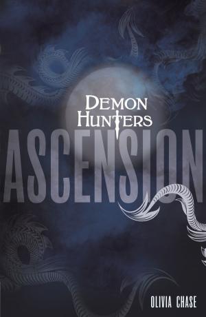 Cover of the book Demon Hunters: Ascension by Francesca Simon