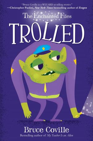Cover of the book The Enchanted Files: Trolled by Jarrett J. Krosoczka