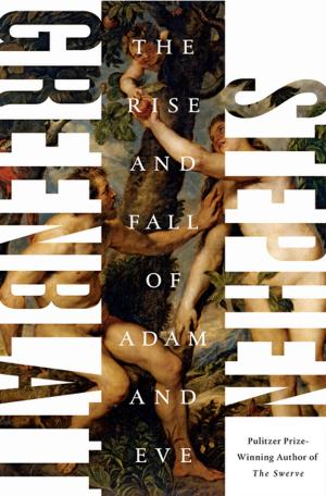 Cover of the book The Rise and Fall of Adam and Eve by Rachel DeWoskin