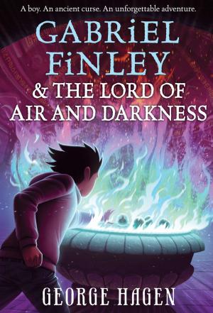 Cover of the book Gabriel Finley and the Lord of Air and Darkness by Dean Robbins
