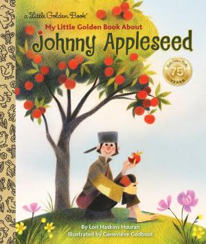 Book cover of My Little Golden Book About Johnny Appleseed