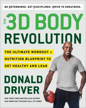 Cover of the book The 3D Body Revolution by Kelly Ferguson