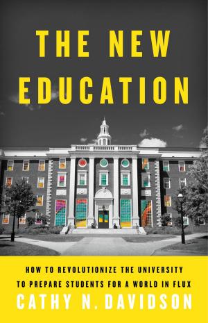 Cover of the book The New Education by Rick Levine, Christopher Locke, Doc Searls, David Weinberger, Jake McKee, J. P. Rangaswami, Dan Gillmor