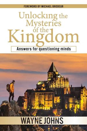 Cover of Unlocking the Mysteries of the Kingdom