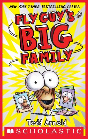 Cover of the book Fly Guy's Big Family (Fly Guy #17) by R. L. Stine