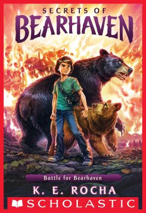 Cover of the book Battle for Bearhaven (Secrets of Bearhaven #4) by Katie Alender