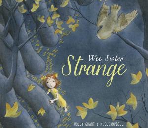 Cover of the book Wee Sister Strange by Rebecca Van Slyke