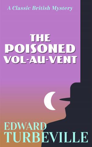Cover of the book The Poisoned Vol-au-vent by J. M. Davis