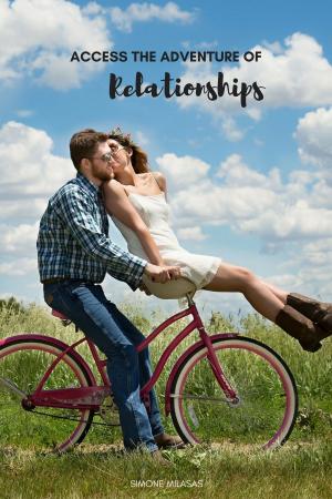 Cover of the book Access the Adventure of Relationships by Claire Robin